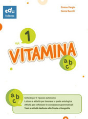 Vitamina ABC. Per le Scuole medie. Ediz. per la scuola. Vol. 1