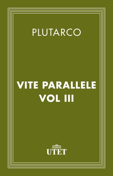 Vite Parallele/Vol. III - Plutarco