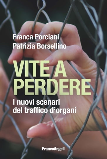 Vite a perdere - Franca Porciani - Patrizia Borsellino