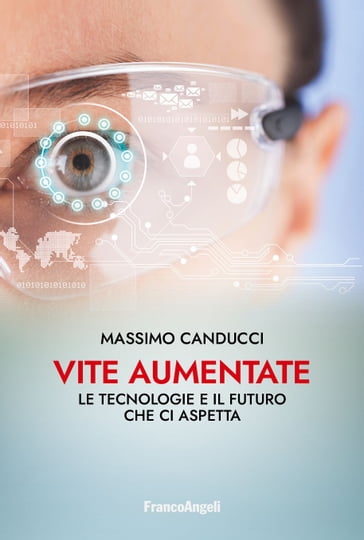 Vite aumentate - Massimo Canducci