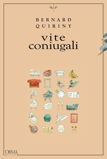 Vite coniugali - Bernard Quiriny