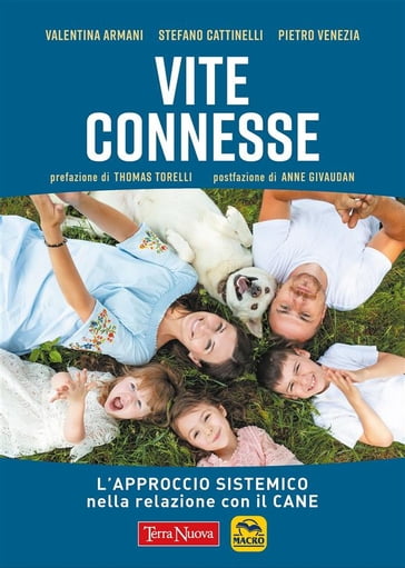 Vite connesse - Valentina Armani - Stefano Cattinelli - Pietro Venezia