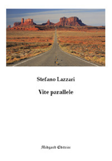 Vite parallele - Stefano Lazzari