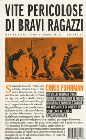 Vite pericolose di bravi ragazzi - Chris Fuhrman