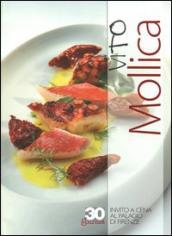 Vito Mollica. Invito a cena al Palagio di Firenze. Ediz. italiana e inglese