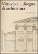 Vitruvio e il disegno di architettura