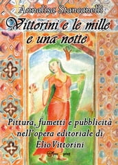 Vittorini e le mille e una notte. Pittura, fumetti e pubblicità nell