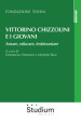 Vittorino Chizzolini e i giovani. Amare, educare, testimoniare