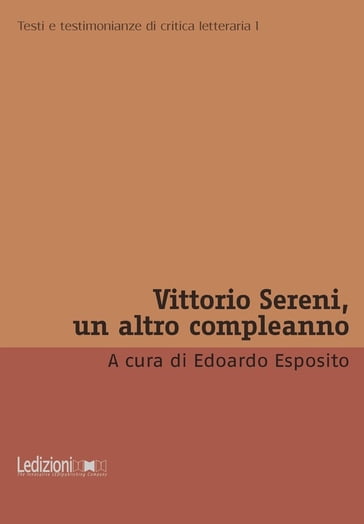 Vittorio Sereni, un altro compleanno - Collectif