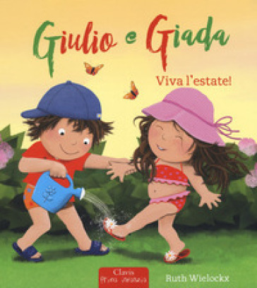 Viva l'estate! Giulio e Giada. Ediz. a colori - Ruth Wielockx