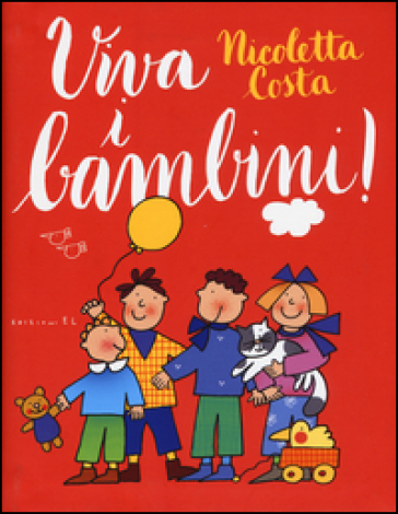 Viva i bambini! - Nicoletta Costa