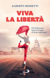 Viva la libertà