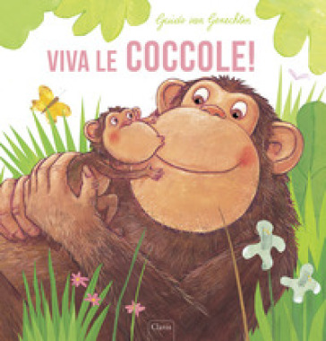 Viva le coccole! Ediz. a colori - Guido Van Genechten