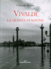 Vivaldi. La quinta stagione