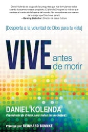 Vive antes de morir / Live Before You Die