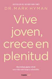 Vive joven, crece en plenitud