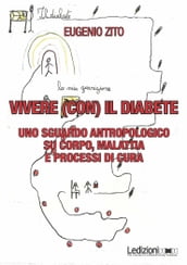 Vivere (con) il diabete