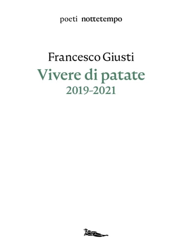 Vivere di patate - Francesco Giusti