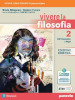 Vivere la filosofia. Con CLIL. Per le Scuole superiori. Con e-book. Con espansione online. Vol. 2