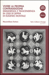 Vivere la propria contraddizione. Immanenza e trascendenza in 