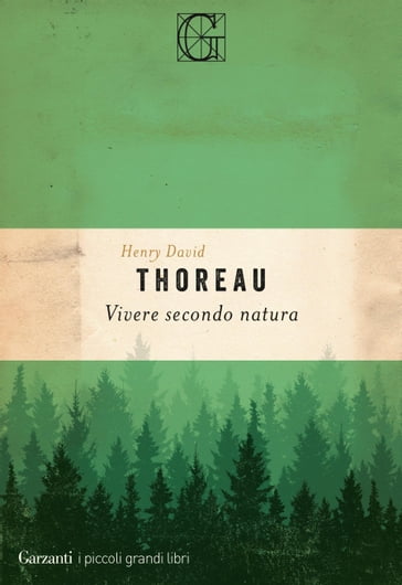 Vivere secondo natura - Henry David Thoreau
