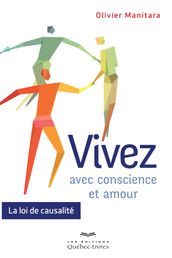 Vivez avec conscience et amour