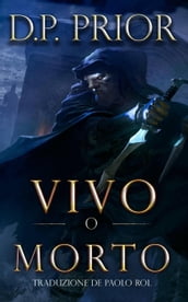 Vivo o Morto