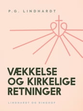 Vækkelse og kirkelige retninger