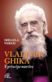 Vladimir Ghika. Il principe martire