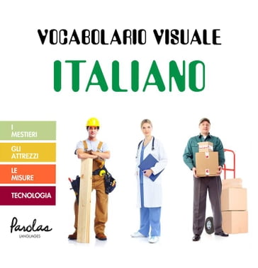 Vocabolario visuale italiano - Parolas Languages - Carmen Portillo Blanquero