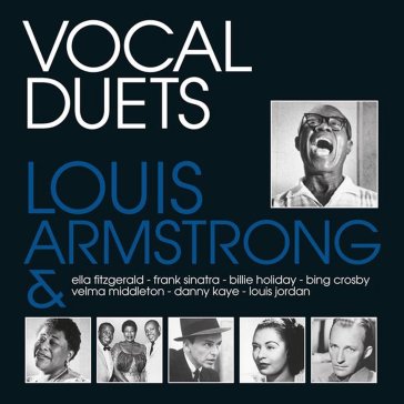 Vocal duets - Louis Armstrong