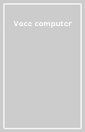 Voce & computer