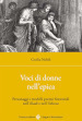 Voci di donne nell epica. Personaggi e modelli poetici femminili nell Iliade e nell Odissea