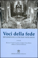 Voci della fede. Riflessioni sul Concilio Vaticano II