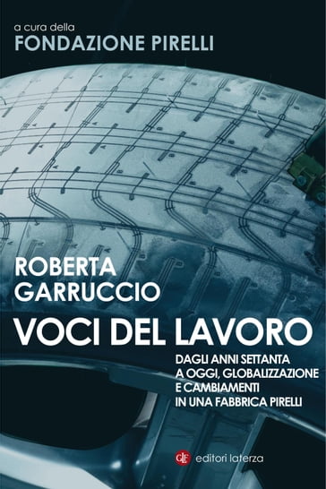Voci del lavoro - Roberta Garruccio