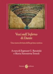 Voci sull «Inferno» di Dante. Una nuova lettura della prima cantica