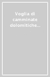 Voglia di camminate dolomitiche KOM 1644