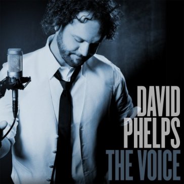 Voice - David Phelps