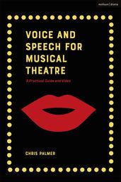 Voice and Speech for Musical Theatre