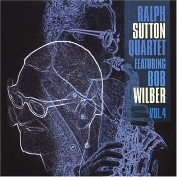 Vol.4 - Ralph Sutton Quartet