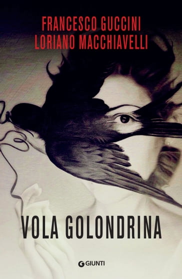 Vola golondrina - Francesco Guccini - Loriano Macchiavelli