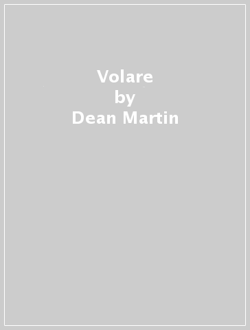 Volare - Dean Martin