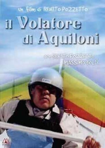 Volatore Di Aquiloni (Il) - Renato Pozzetto