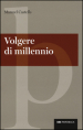 Volgere di millennio