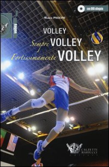 Volley, sempre volley, fortissimamente volley. Con DVD - Marco Paolini