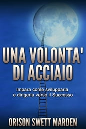 Una Volontà di Acciaio (Tradotto)