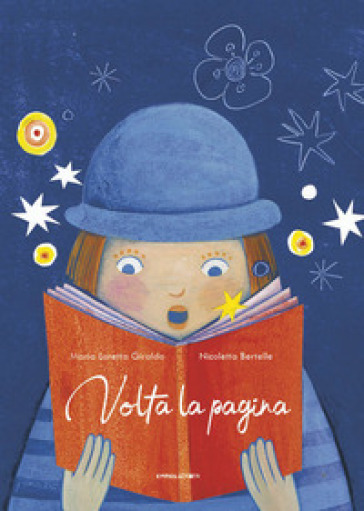 Volta la pagina. Ediz. a colori - Maria Loretta Giraldo - Libro - Mondadori  Store
