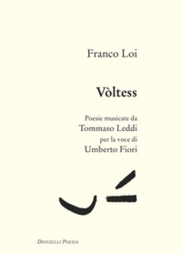Vòltess. Con CD-Audio - Franco Loi