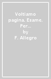 Voltiamo pagina. Esame. Per la Scuola media. Con e-book. Con espansione online. Vol. 3