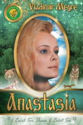 Volume I: Anastasia